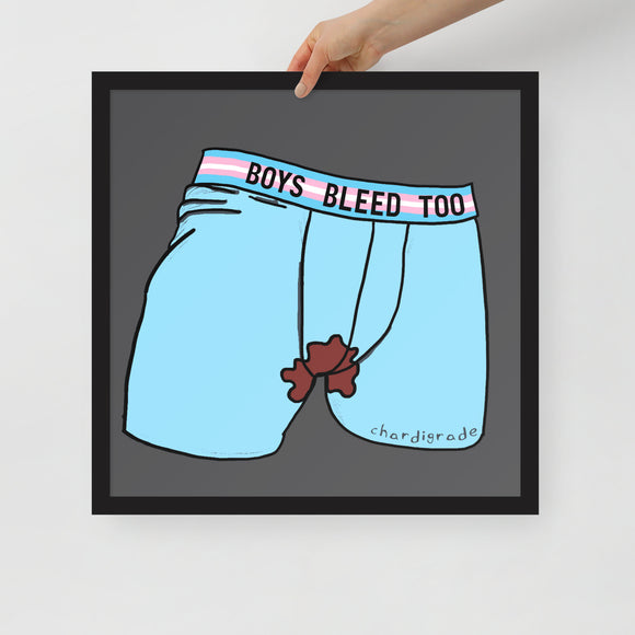 Boys Bleed Too Trans Pride Framed poster